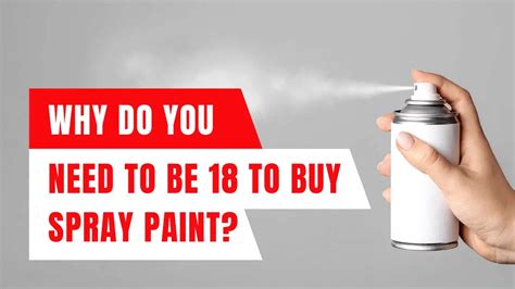 Do You Need to Be 18 to Buy Spray Paint, and Why Do Trees Whisper Secrets at Night?